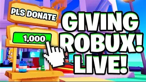 🔴 LIVE PLS DONATE 🔴 _ 🤑 DONATING ROBUX to VIEWERS 🤑 _🎉300+ ROBUX Giveaway🎉_ 💬 TTS GIFTS 💬