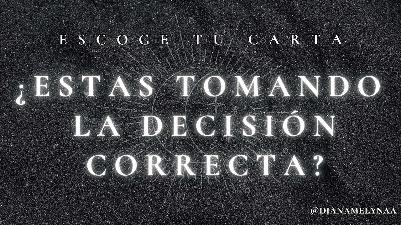 ¿Estás tomando la decisión correcta?