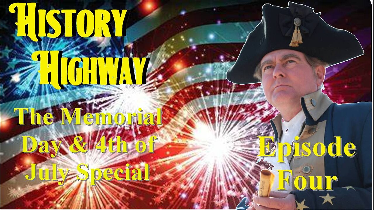 History Highway S1 EP4 The Origin of Memorial and Independence Day