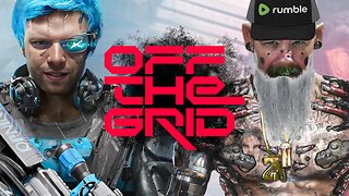 OFF THE GRID First Impressions w/ @VapinGamers!