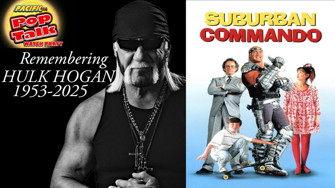 Pacific414 Pop Talk: Remembering Hulk Hogan- Suburban Commando Watch Party