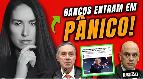 🔥🚨 💣: JUDGE LUDMILA GRILO REVEALS THAT BANKS ARE TERRIFIED OF TRUMP'S SANCTIONS AGAINST MORAES