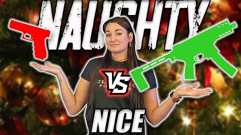 Naughty Or Nice | Gun Game