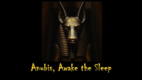 Anubis, Awake the Sleep (Song)