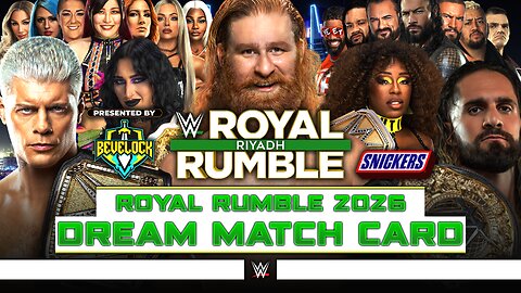WWE Royal Rumble 2026 - Dream Match Card [v2] | Bevelock