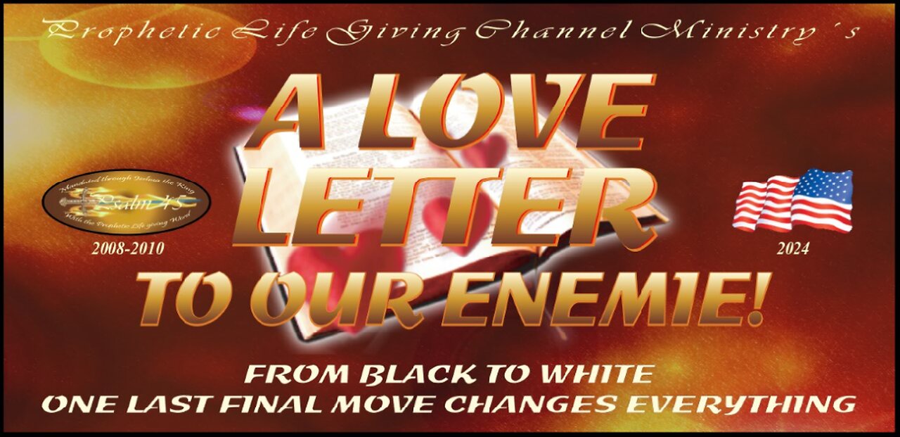 2008 A love Letter to our enemies