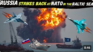 It's Declaration of WAR BALTIC States Vow REVENGE for Russia's Detention of the SHIP from ESTONIA