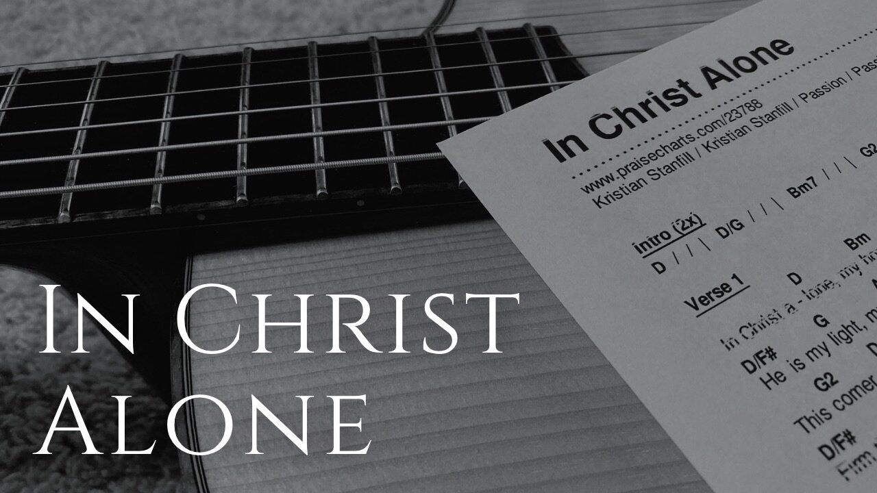 IN CHRIST ALONE / / Acoustic Cover by Derek Charles Johnson