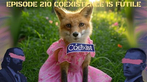Ep. 210 | Coexistence is Futile | 10:30 ET | LIVE