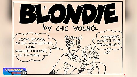 The best makeover, Blondie by Chic Young classic comic book strip debuted 1930 classic comic strip