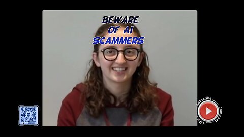 Beware of AI Scammers