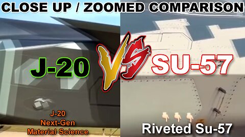 Close Up Comparison: China's J-20 vs Russia's Su-57 