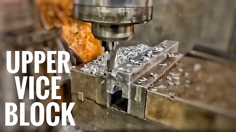 Making An Upper Vice Block