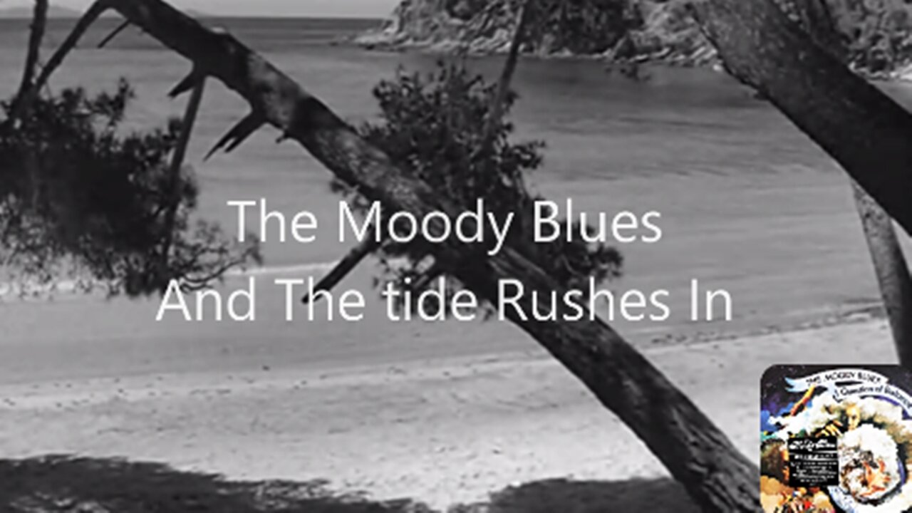 THE MOODY BLUES - AND THE TIDE RUSHES IN - QUESTION OF BALANCE