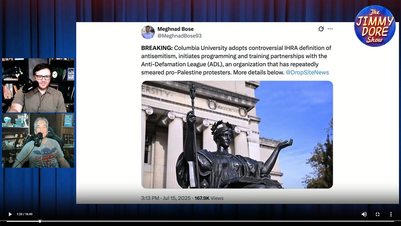 Columbia University adopts controversial IHRA definition of antisemitism▮The Jimmy Dore Show