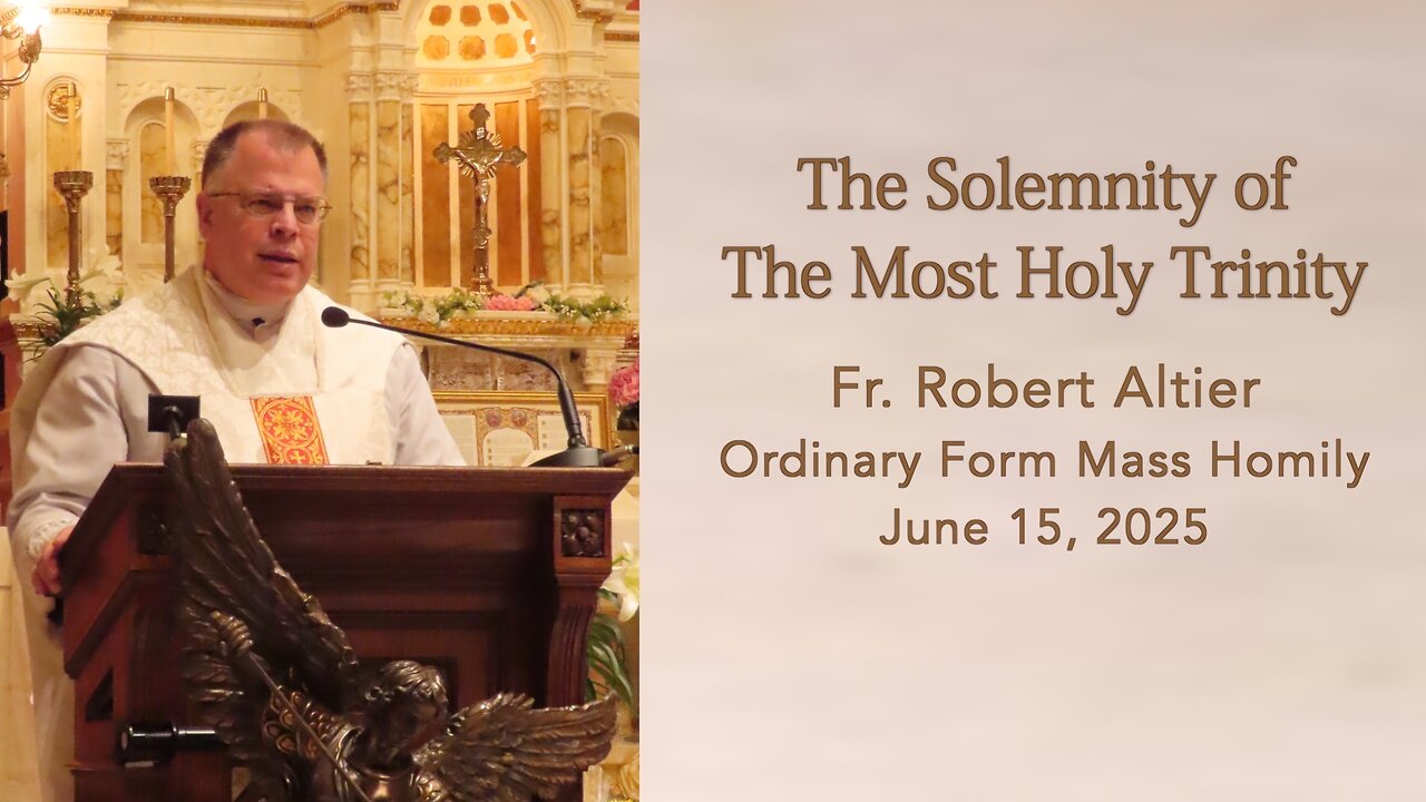 The Solemnity of The Most Holy Trinity