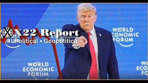 X22 Report: Bondi Arrests Church Rioters, Trump's Message Heard Loud & Clear.......