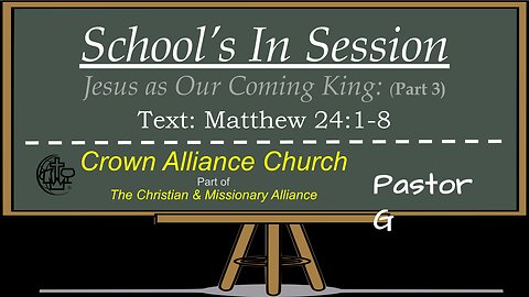 School’s In Session: End‑Times Lessons from Jesus | Matthew 24:1–8