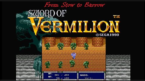 Sword of Vermilion - Leaving Stow Behind