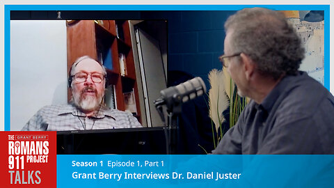 The R911 Project TALKS S1, E1: Dr. Daniel Juster - Reconnecting the Family of God, Part 1