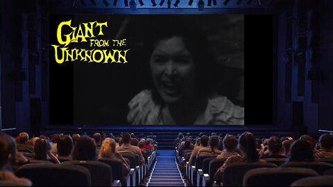 "Giant from the Unknown" - 1958