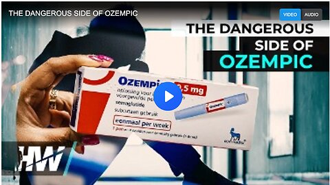 THE DANGEROUS SIDE OF OZEMPIC