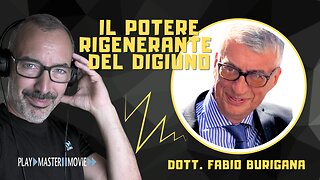 Il potere rigenerante del digiuno - Dott. Fabio Burigana
