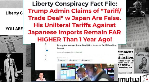 Liberty Conspiracy Fact File: Trump Claims Re Japanese Tariff Deal Are FALSE