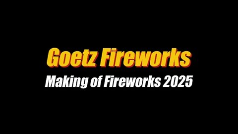 Goetz Fireworks 2025