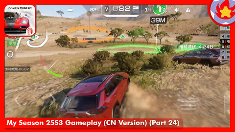 My Season 25S3 Gameplay (CN Version) (Part 24) | Racing Master