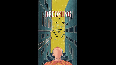 "Becoming"