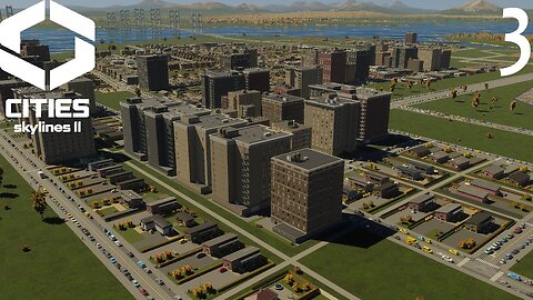 Let's Play Cities Skylines 2 A Fresh Start Episode 3