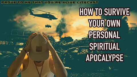 You Are Living Through Your Own Personal Apocalypse and This is How You Don't Lose Your Soul