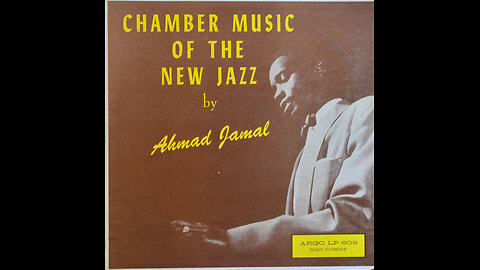 Ahmad Jamal – Chamber Music Of The New Jazz (1958)
