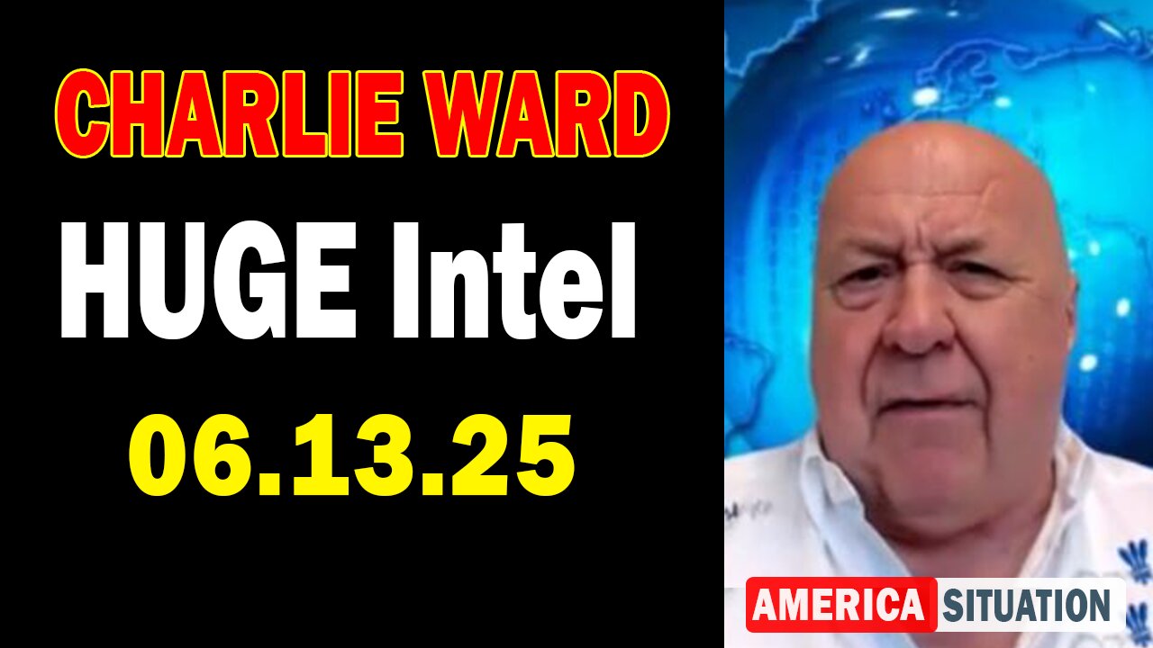 Charlie Ward HUGE Intel June 13: "Charlie Ward Daily News With Paul Brooker & Warren Thornton"