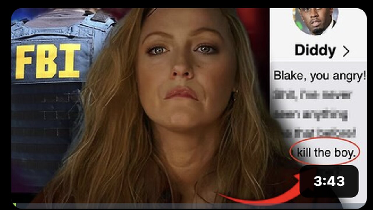 FBI Seize Diddy Tape Featuring Blake Lively Murdering Autistic Child at 'Freak Off' Party