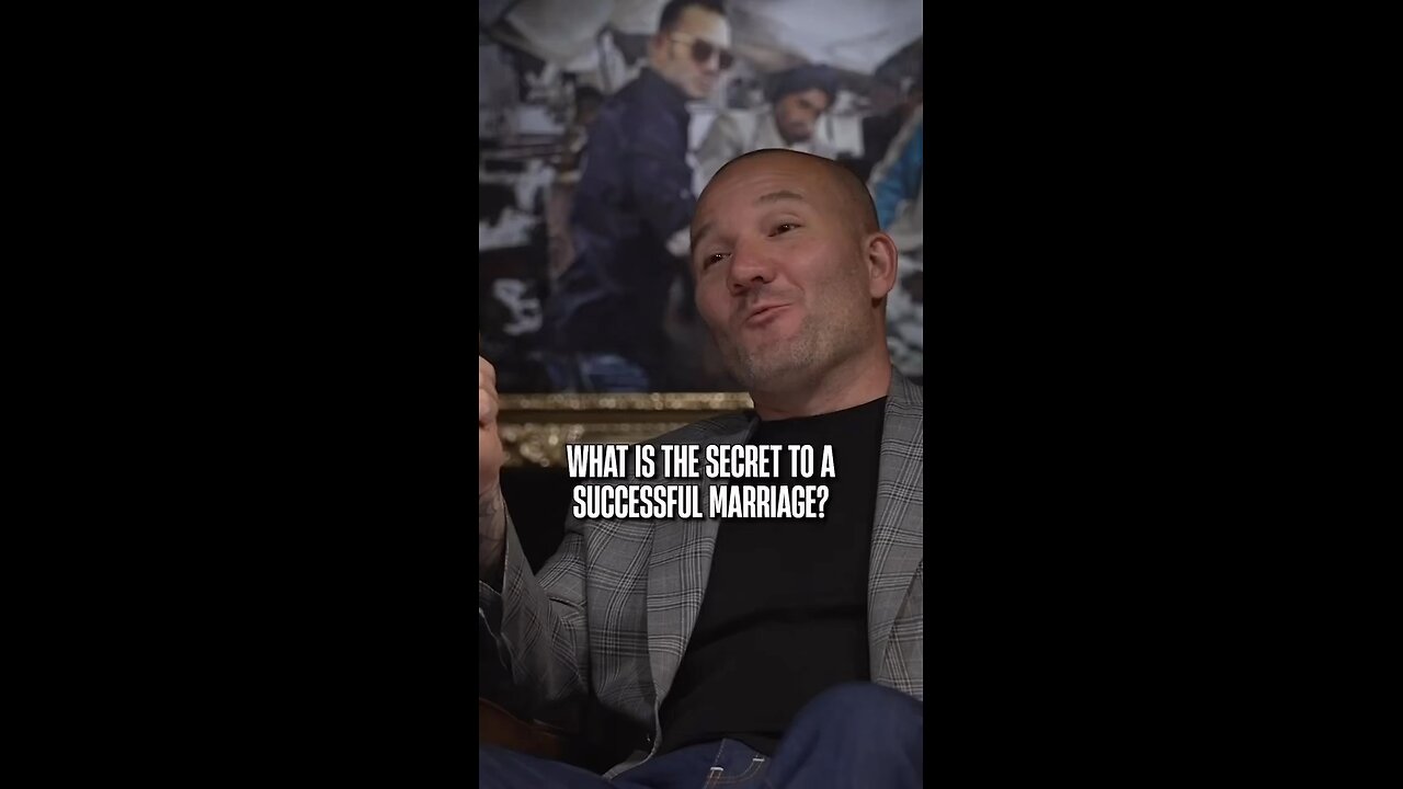 What is the secret to a successful marriage?
