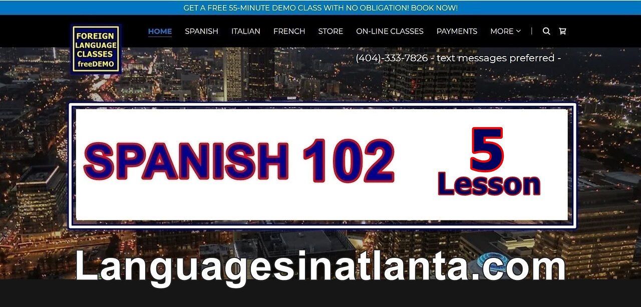 SPANISH 102 - Lesson 5