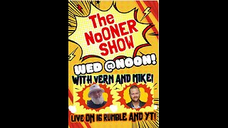 THE NoOner Show! 11