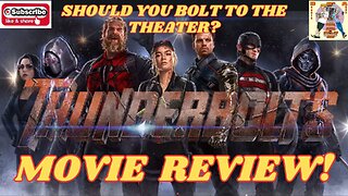 Thunderbolts Movie Review. Should you Bolt to the theater to see it?