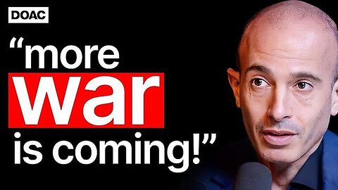 "Yuval Noah Harari's Alarming Prediction: Imminent Global Conflict We're Ensuring"