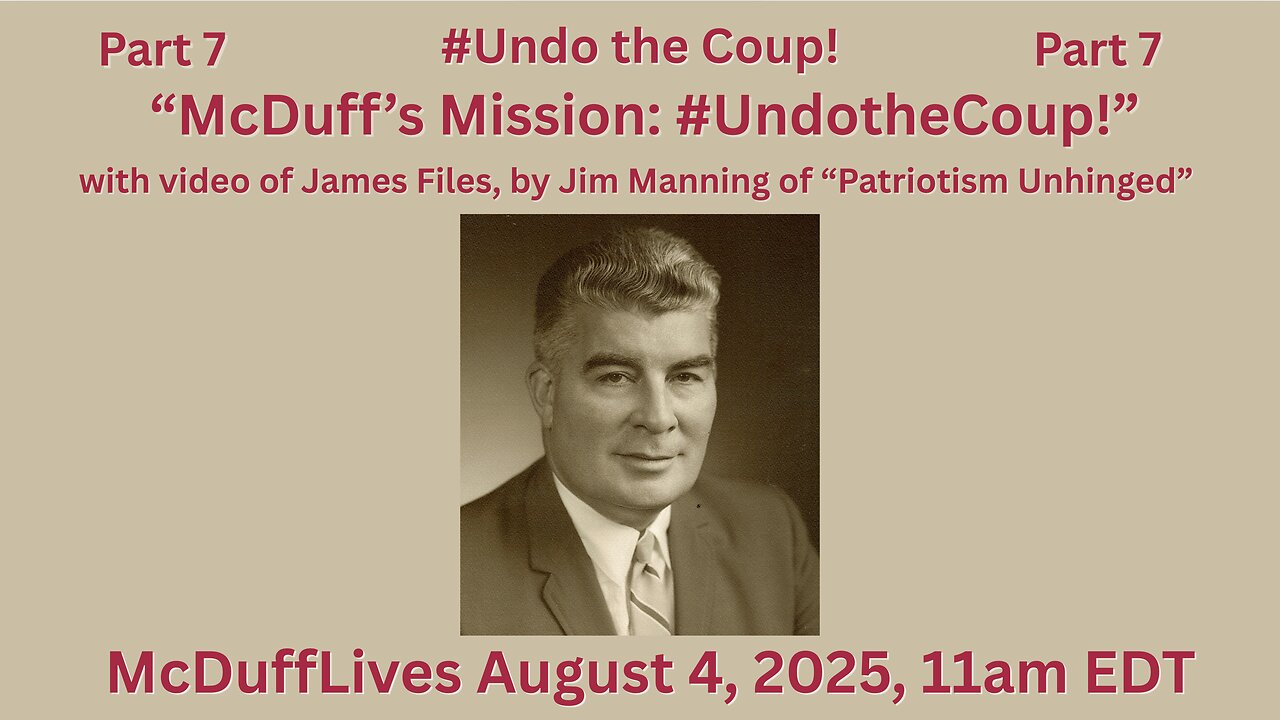 #UndotheCoup, part 7: McDuff's Mission