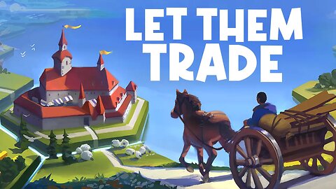Let Them Trade: Trailer