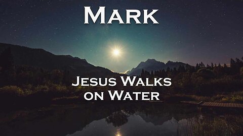 Jesus Walks on Water
