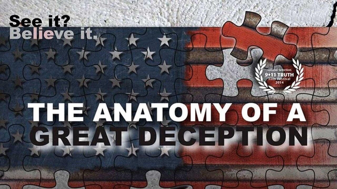 The Anatomy of a Great Deception (2014) documentary