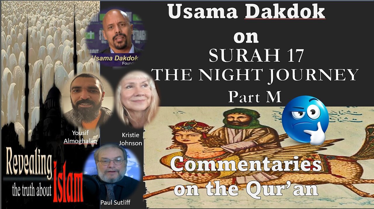 Usama Dakdok on Surah 17 Part M