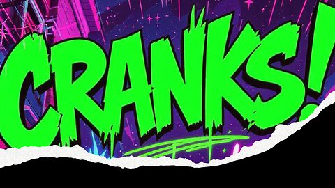 Cranks [Rock Music Lyric Video]