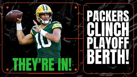 🚨 PACKERS CLINCH A PLAYOFF BERTH! Green Bay Is Officially In!