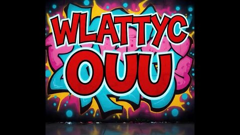 WLATTYC - Ouu