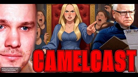 CAMELCAST W/PDH | TIM WALZ IS FIRED! Karens React, Cringe, & MOAR